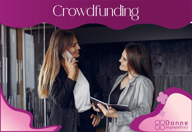Donne imprenditrici spiegano cosa è il crowdfunding
