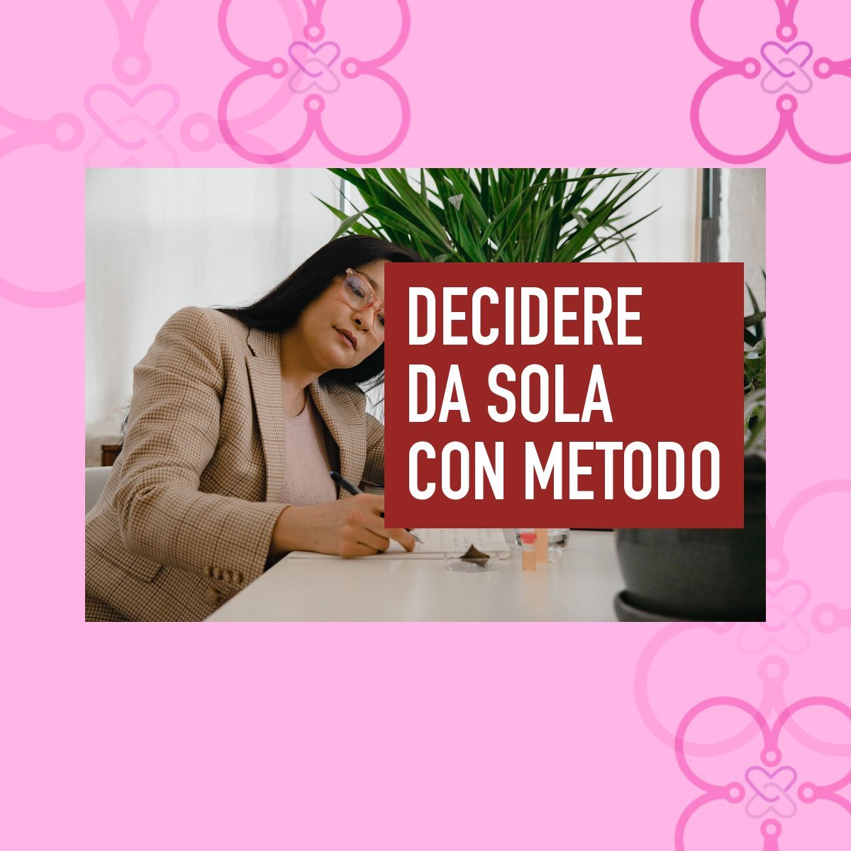 Prendere decisioni in azienda senza un consulente: come fare